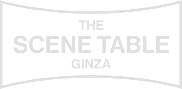 THE SCENE TABLE GINZA